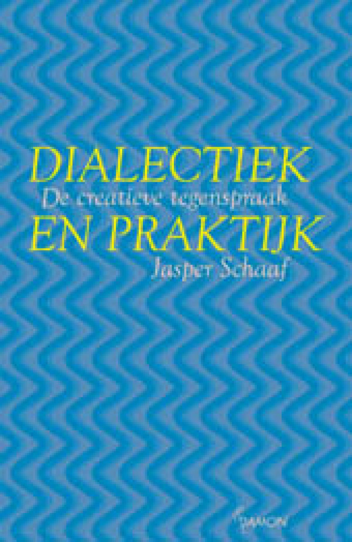 Dialectiek en praktijk